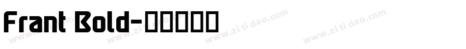 Frant Bold字体转换